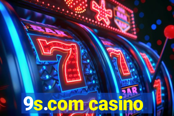 9s.com casino